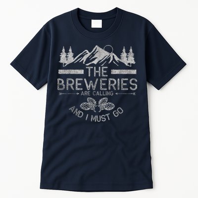 The Breweries Are Calling Craft Beer Gift Beer Lover Tall T-Shirt
