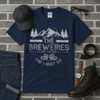 The Breweries Are Calling Craft Beer Gift Beer Lover Tall T-Shirt