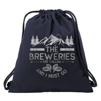 The Breweries Are Calling Craft Beer Gift Beer Lover Drawstring Bag