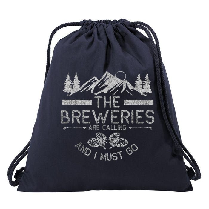 The Breweries Are Calling Craft Beer Gift Beer Lover Drawstring Bag