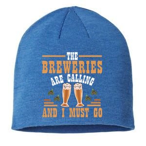 The Breweries Are Calling And I Must Go Brewing Lover Gift Sustainable Beanie