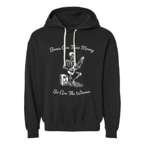 Their Bones Are Their Money I Think You Should Leave Funny Garment-Dyed Fleece Hoodie