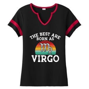 The Best Are Born As Virgo Astrology Virgo Zodiac Sign Gift Ladies Halftime Notch Neck Tee