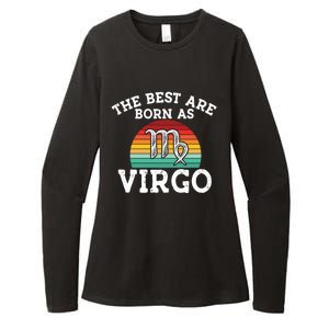 The Best Are Born As Virgo Astrology Virgo Zodiac Sign Gift Womens CVC Long Sleeve Shirt