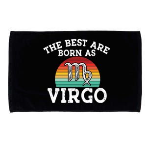 The Best Are Born As Virgo Astrology Virgo Zodiac Sign Gift Microfiber Hand Towel