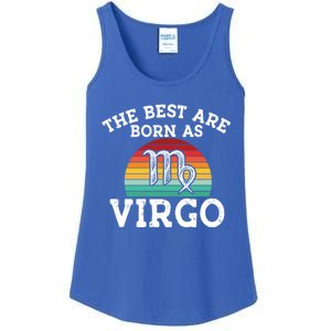 The Best Are Born As Virgo Astrology Virgo Zodiac Sign Gift Ladies Essential Tank