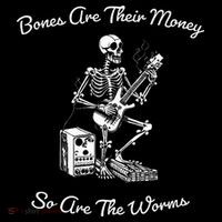 Their Bones Are Their Money I Think You Should Leave Tall T-Shirt