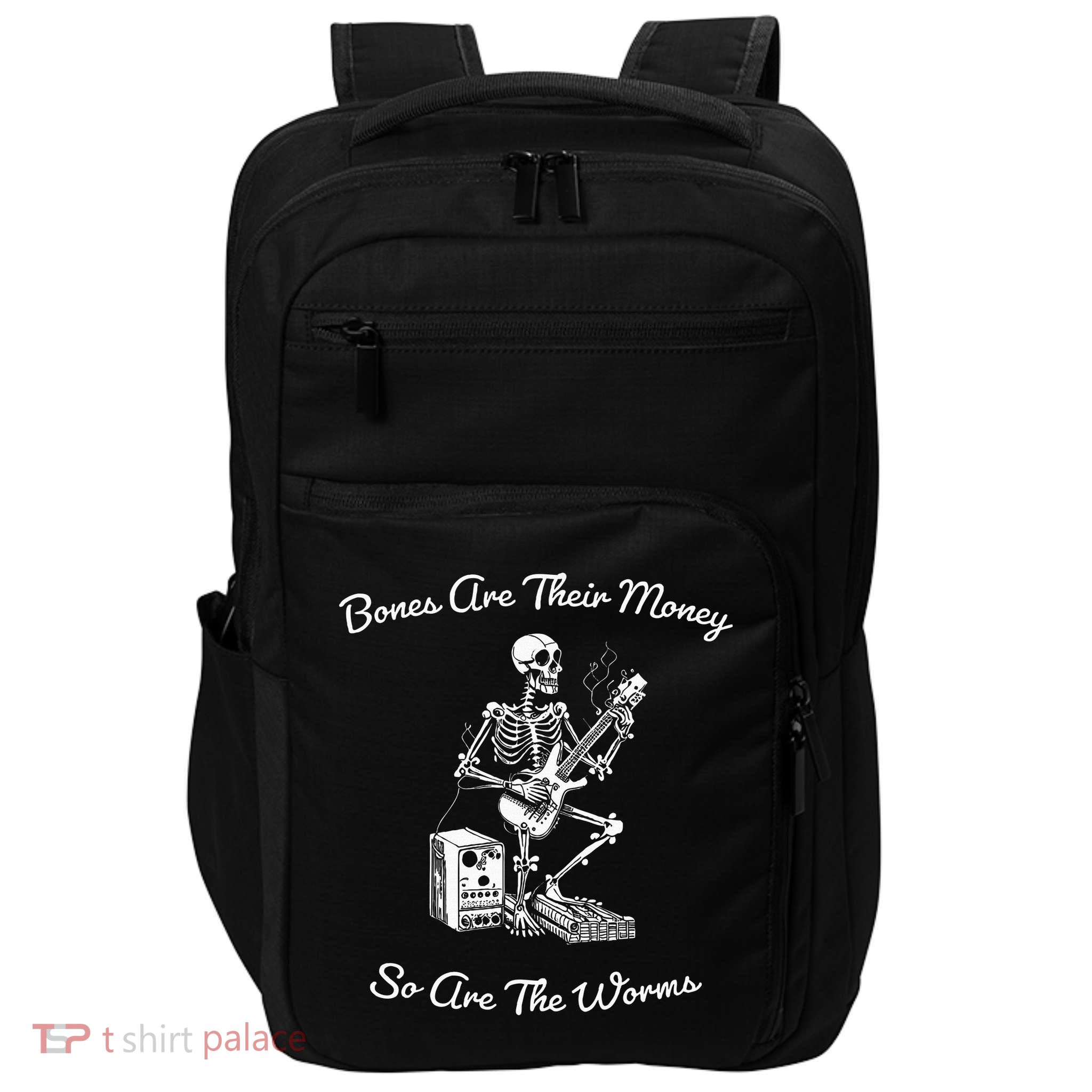 Their Bones Are Their Money I Think You Should Leave Impact Tech Backpack