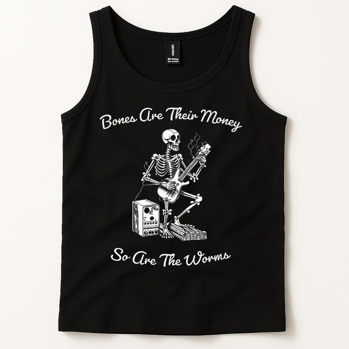 Their Bones Are Their Money I Think You Should Leave Tank Top