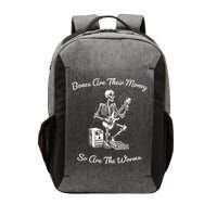 Their Bones Are Their Money I Think You Should Leave Vector Backpack