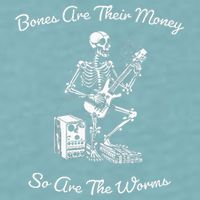 Their Bones Are Their Money I Think You Should Leave Sueded Cloud Jersey T-Shirt