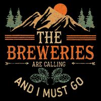 The Breweries Are Calling And I Must Go Flat Bill Trucker Hat