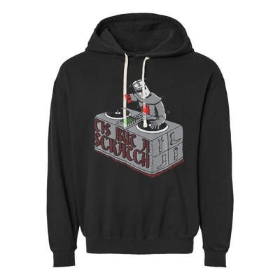 Tis But A Scratch Dj Knight Non Shall Drop The Beat Garment-Dyed Fleece Hoodie
