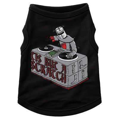 Tis But A Scratch Dj Knight Non Shall Drop The Beat Doggie Tank