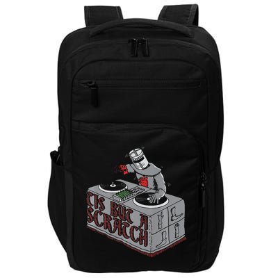 Tis But A Scratch Dj Knight Non Shall Drop The Beat Impact Tech Backpack