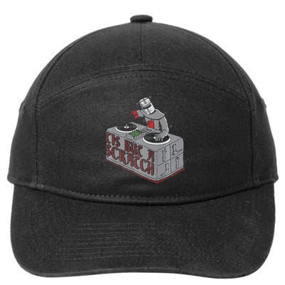 Tis But A Scratch Dj Knight Non Shall Drop The Beat 7-Panel Snapback Hat