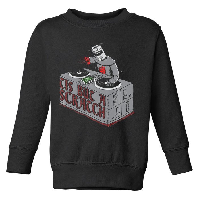 Tis But A Scratch Dj Knight Non Shall Drop The Beat Toddler Sweatshirt