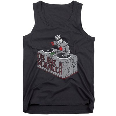 Tis But A Scratch Dj Knight Non Shall Drop The Beat Tank Top