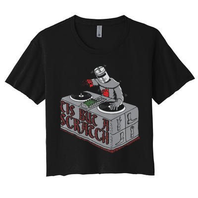 Tis But A Scratch Dj Knight Non Shall Drop The Beat Crop Top