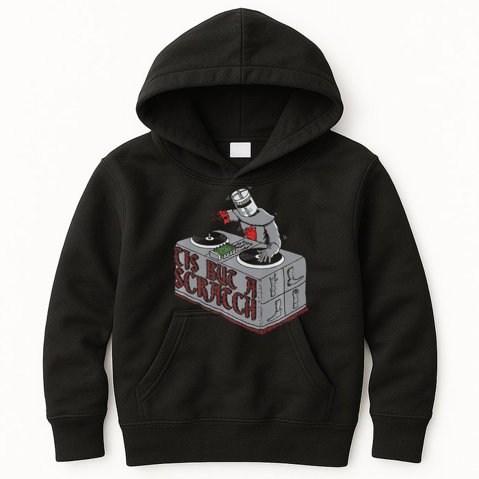 Tis But A Scratch Dj Knight Non Shall Drop The Beat Kids Hoodie