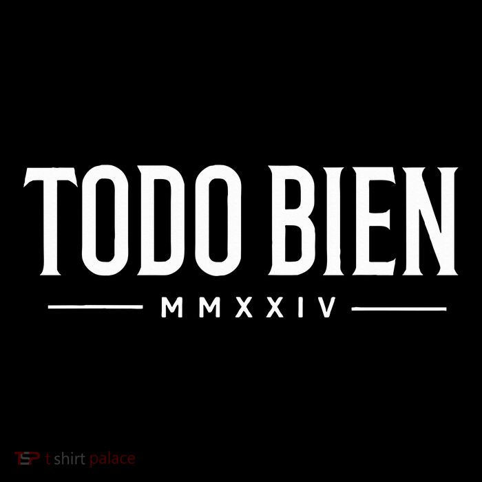 Todo Bien All is Good vibe MMXXIV  Backpack