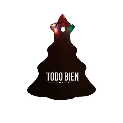 Todo Bien All is Good vibe MMXXIV  Ceramic Tree Ornament