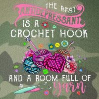 The Best Antidepressant Is A Crochet Hook Legacy Tie Dye Trucker Hat