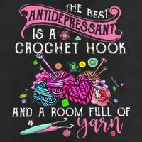 The Best Antidepressant Is A Crochet Hook 11oz C Handle Ceramic Mug