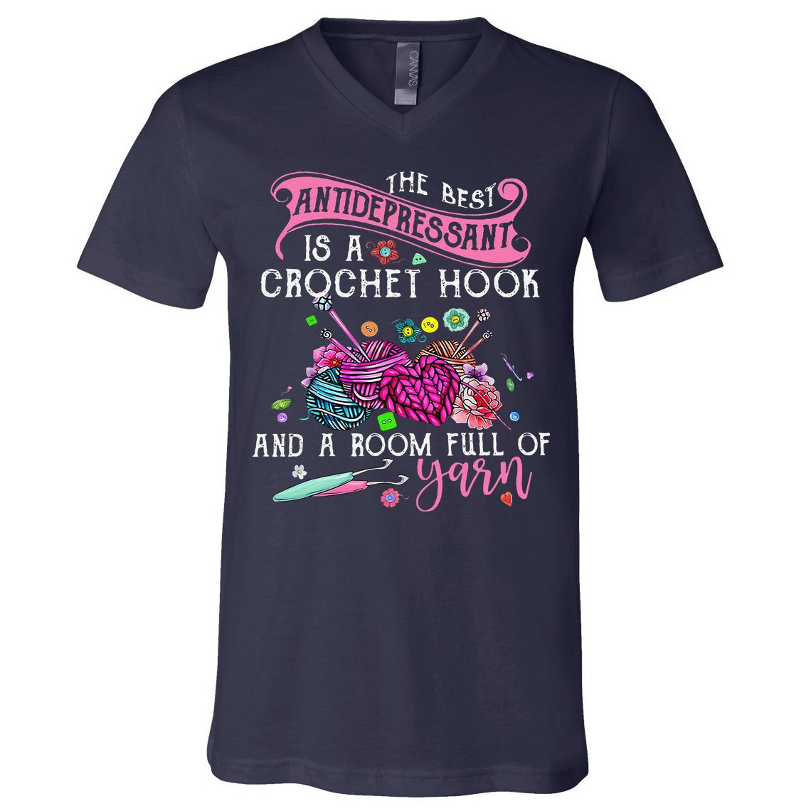 The Best Antidepressant Is A Crochet Hook V-Neck T-Shirt