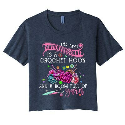 The Best Antidepressant Is A Crochet Hook Women's Crop Top Tee