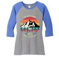 The Breweries Are Calling And I Must Go Beer Meaningful Gift Women's Tri-Blend 3/4-Sleeve Raglan Shirt