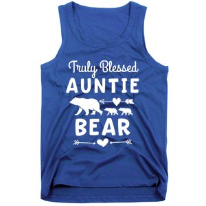 Truly Blessed Auntie Bear Funny Gift Unt Cubs Gift Tank Top