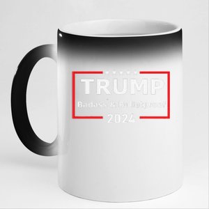 Trump Badass And Bulletproof 2024 11oz Black Color Changing Mug