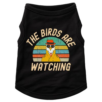 The Birds Are Watching Wake Up America Doggie Tank