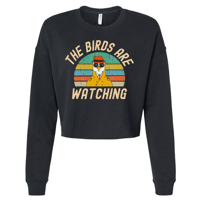 The Birds Are Watching Wake Up America Cropped Pullover Crew