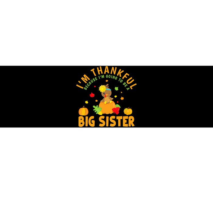 Thanksgiving Baby Announcement Big Sister Turkey Bumper Sticker