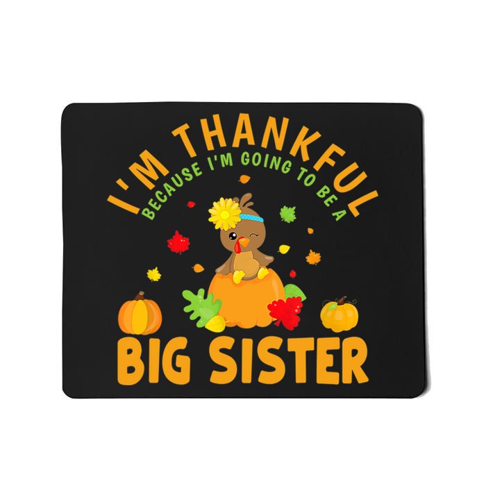 Thanksgiving Baby Announcement Big Sister Turkey Mousepad