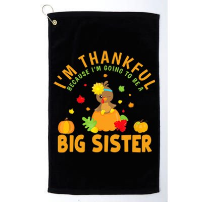 Thanksgiving Baby Announcement Big Sister Turkey Platinum Collection Golf Towel