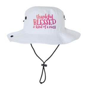 Thankful Blessed And Kind Of A Mess Thanksgiving Day Meaningful Gift Legacy Cool Fit Booney Bucket Hat