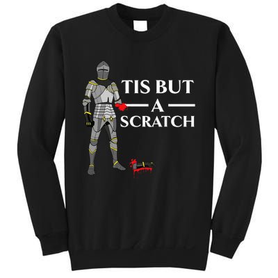 Tis But A Scratch Knight Lover Knighthood Warrior Sweatshirt