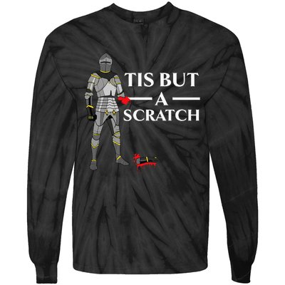 Tis But A Scratch Knight Lover Knighthood Warrior Tie-Dye Long Sleeve Shirt