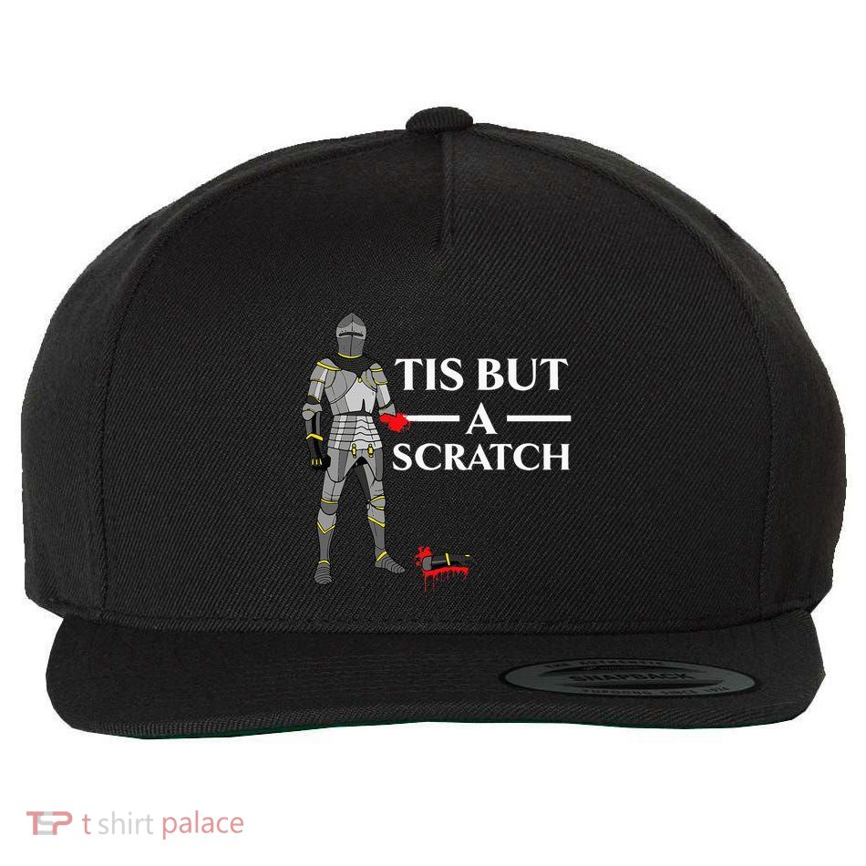 Tis But A Scratch Knight Lover Knighthood Warrior Wool Snapback Cap