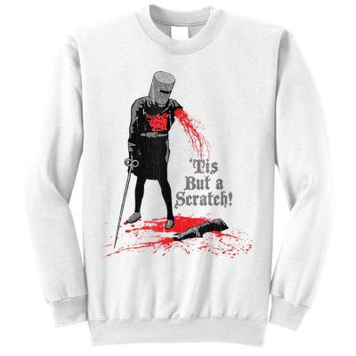 Tis But A Scratch Sweatshirt