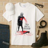Tis But A Scratch Tall T-Shirt