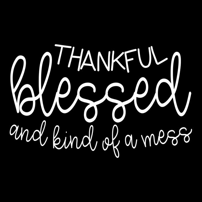 Thankful Blessed And Kind Of A Mess Funny Drawstring Bag