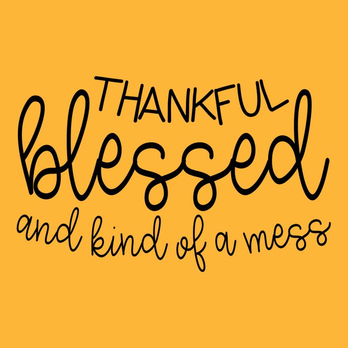 Thankful Blessed And Kind Of A Mess Funny Baby Bodysuit