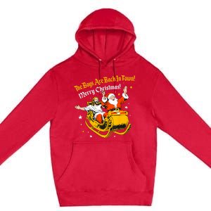 The Boy Are Bach In Town Merry Christmas Santa Premium Pullover Hoodie