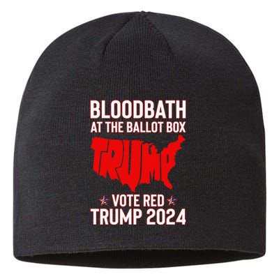 Trump Bloodbath At The Ballot Box 2024 Sustainable Beanie