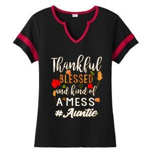 Thankful Blessed And Kind Of A Mess Auntie Thanksgiving Funny Gift Ladies Halftime Notch Neck Tee