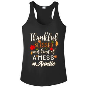 Thankful Blessed And Kind Of A Mess Auntie Thanksgiving Funny Gift Ladies PosiCharge Competitor Racerback Tank